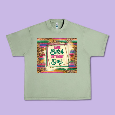 Same Bitch Different Day Urban Heavy Tee Designed By Tumblerdesignbyshophia