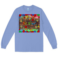 Colony Blue Be kind Long Sleeve Tee - CowGirlArtShop