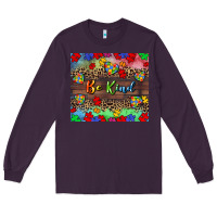 Plum Be kind Long Sleeve Tee - CowGirlArtShop