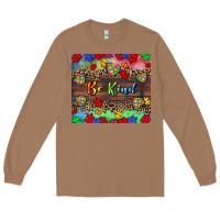 Toasted Coconut Be kind Long Sleeve Tee - CowGirlArtShop