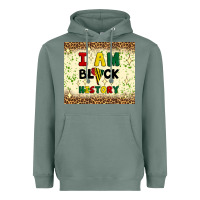 Sage i am black history Heavyweight Hoodie - Artiststas