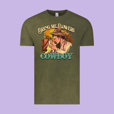 Bring Me Flowers Cowboy Vintage Tee Designed By Howdyjamesfarm