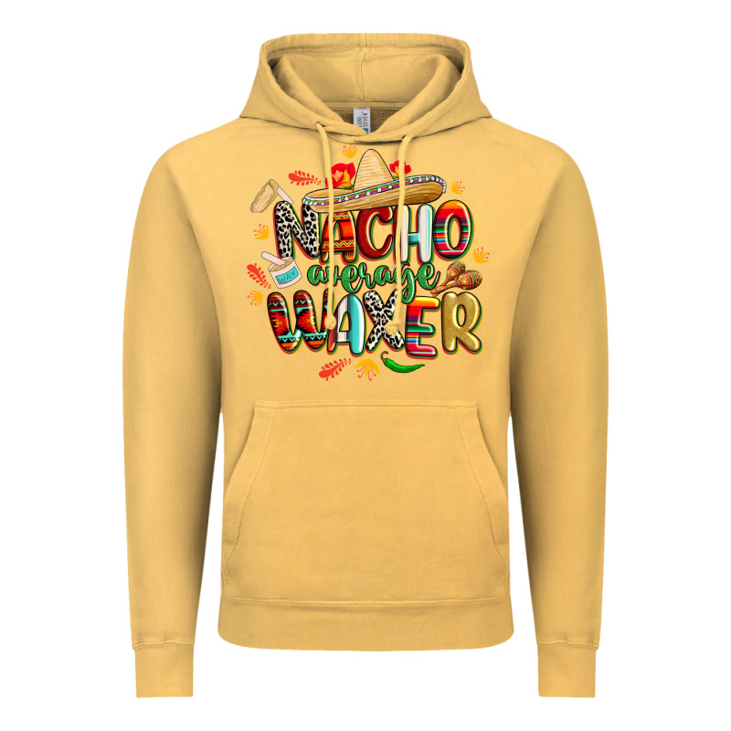 Cinco De Mayo Nacho Average Waxer Vintage Hoodie by CowGirlArtShop | Teevron