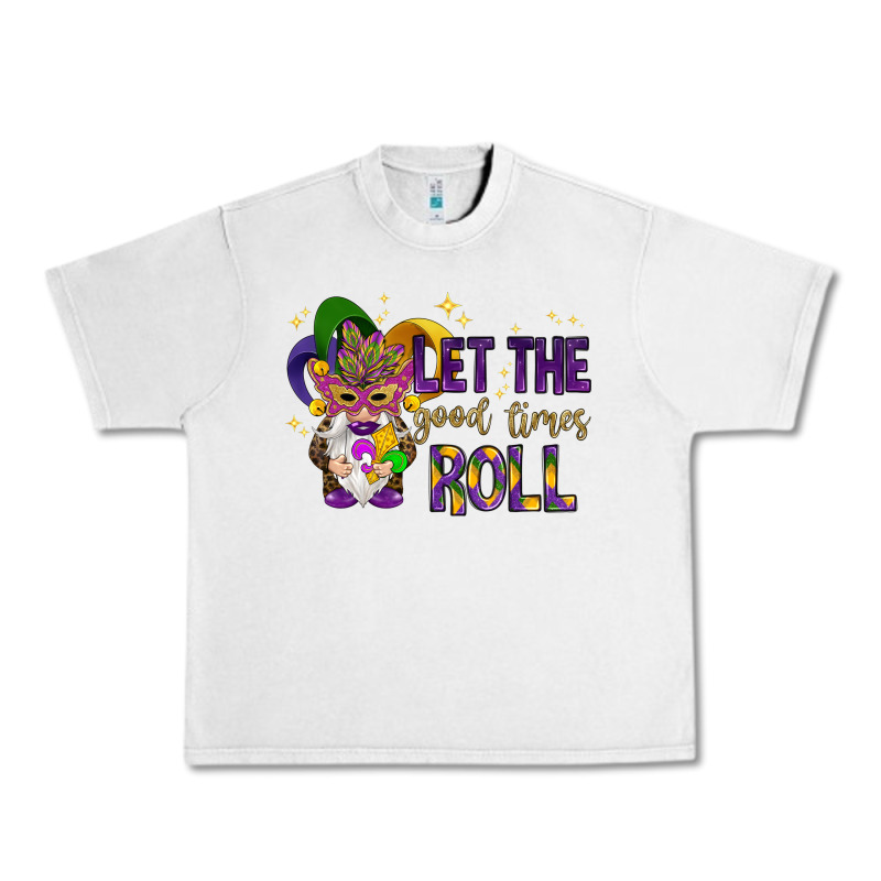 Let The Good Times Roll With Gnome Urban Heavy Tee by HowdyJamesFarm | Teevron