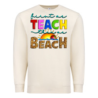 Sandshell first we teach then we beach Premium Sweatshirt - Artiststas