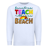White first we teach then we beach Premium Sweatshirt - Artiststas