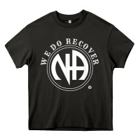 Asphalt We Do Recover Narcotics Anonymous Men Women Gift Heavy Core Tee - minhPixels