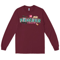 Burgundy teacher mom Long Sleeve Tee - CowGirlArtShop
