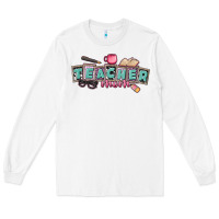 White teacher mom Long Sleeve Tee - CowGirlArtShop