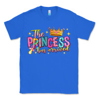 True Royal the princess has arrived Classic Tee - NancyCooperArtShop
