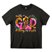 Asphalt with god all things are possible black woman Heavy Core Tee - LillyAllenDesigns