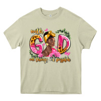 Mossy with god all things are possible black woman Heavy Core Tee - LillyAllenDesigns