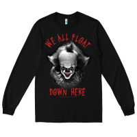 Black It Movie Pennywise We All Float Down Here Long Sleeve Tee - minhPixels