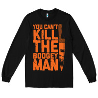 Black oogeyman halloween horror distressed quote orange Long Sleeve Tee - minhPixels