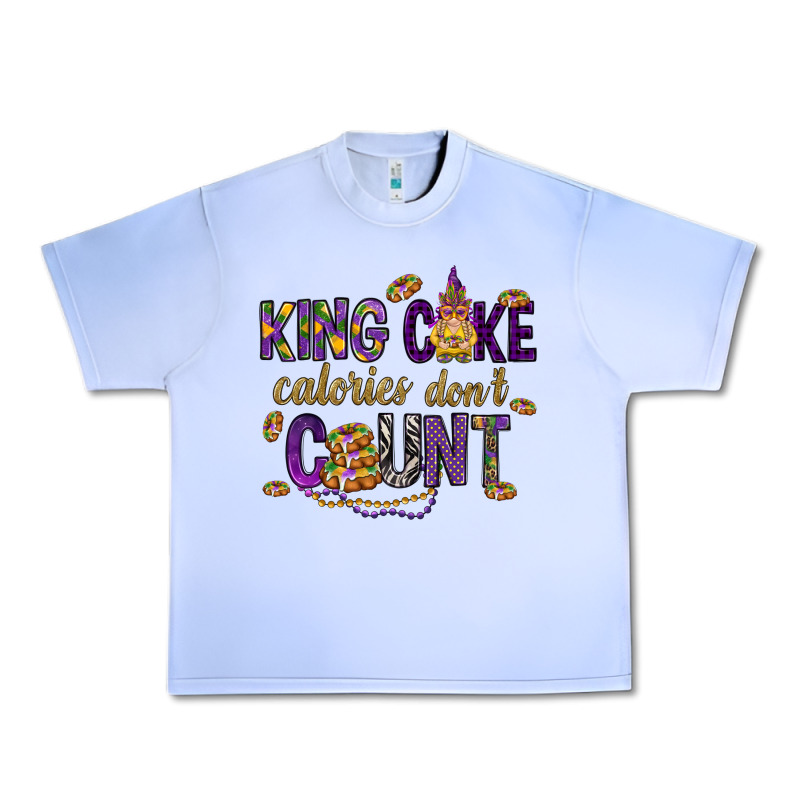 King Cake Calories Don't Count Urban Heavy Tee by HowdyJamesFarm | Teevron