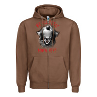 Chestnut It Movie Pennywise We All Float Down Here Zipper Hoodie - minhPixels
