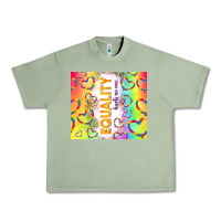 Oil Green equality hurts no one Urban Heavy Tee - TumblerDesignByShophia
