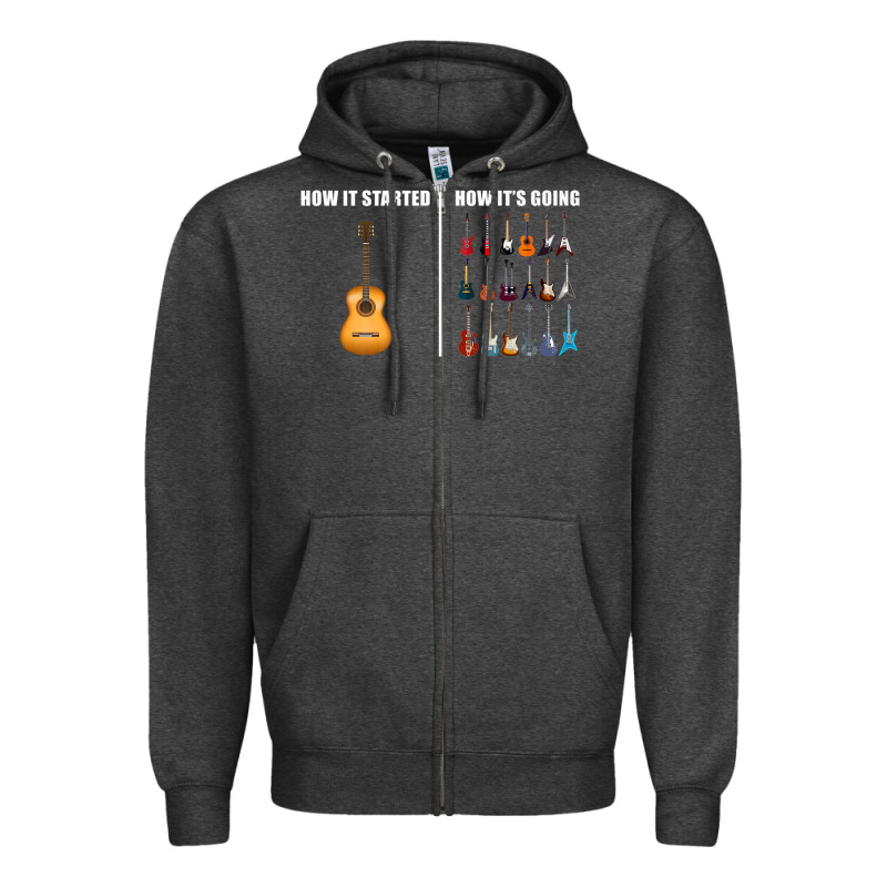 Guitars How It Started How It's Going Guitar Players Funny Zipper Hoodie by minhPixels | Teevron