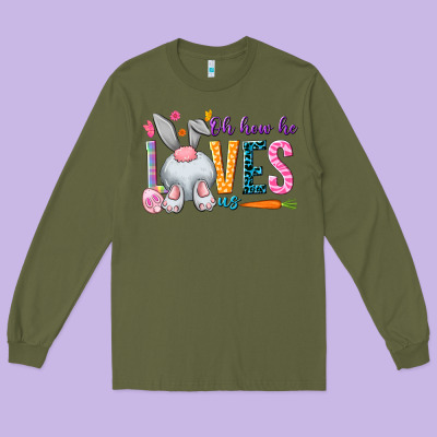 Oh How He Loves Us Easter Day Long Sleeve Tee Designed By Howdyjamesfarm