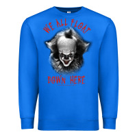 True Royal It Movie Pennywise We All Float Down Here Premium Sweatshirt - minhPixels