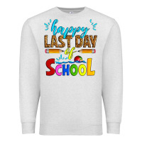 Oatmeal Heather happy last day of school Premium Sweatshirt - Artiststas