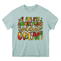 Arona i am my ancestors wildest dream Heavy Core Tee - LillyAllenDesigns