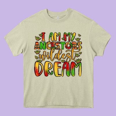 I Am My Ancestors Wildest Dream Heavy Core Tee Designed By Lillyallendesigns