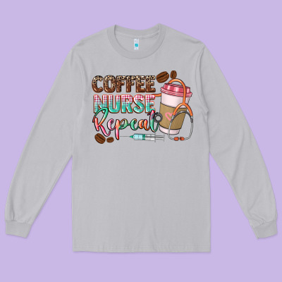 Coffee Nurse Repeat Long Sleeve Tee Designed By Cowgirlartshop