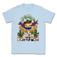 Dusty Blue Nacho average Mom Classic Tee - NancyCooperArtShop