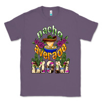 Lavender Nacho average Mom Classic Tee - NancyCooperArtShop