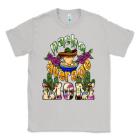 Moon Dust Nacho average Mom Classic Tee - NancyCooperArtShop
