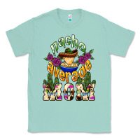 Seafoam Nacho average Mom Classic Tee - NancyCooperArtShop