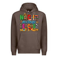 Coffee Nacho average Teacher Premium Hoodie - RanaPortraitStore