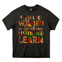 Asphalt a black women is speaking listen and learn Heavy Core Tee - LillyAllenDesigns