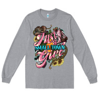 Heather Grey Just a small town girl Long Sleeve Tee - HowdyJamesFarm