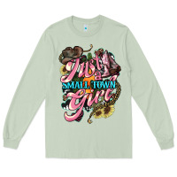 Matcha Just a small town girl Long Sleeve Tee - HowdyJamesFarm