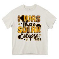 Cream i was there solar eclipse 2024 Heavy Core Tee - LillyAllenDesigns