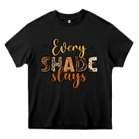 Black every shade slays Heavy Core Tee - LillyAllenDesigns