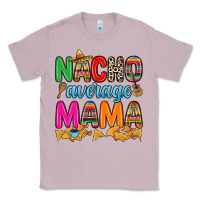 Lilac Nacho average mama Classic Tee - RanaPortraitStore
