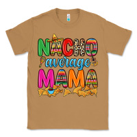 Toasted Coconut Nacho average mama Classic Tee - RanaPortraitStore