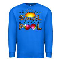 True Royal bye bye school hello pool Premium Sweatshirt - Artiststas