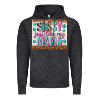 Sassy Just Like My Mama Vintage Hoodie | Teevron