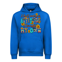 Cobalt i dont need your attitude i brought my own Urban Hoodie - AdoDesignShop