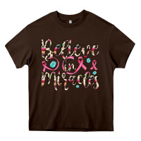Chocolate Brown believe in miracles Heavy Core Tee - JahusDesignShop