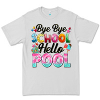 Dove Grey bye bye school hello pool Premium Tee - BarkalooDesign
