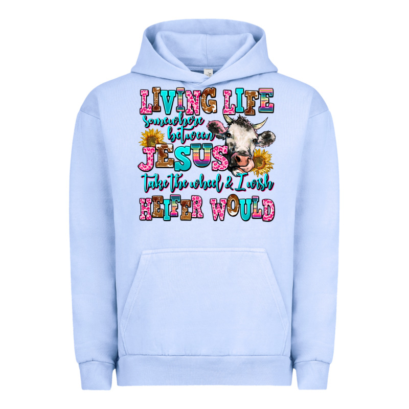 Living Life Somewhere Between Jesus Take The Wheel Urban Hoodie by AdoDesignShop | Teevron