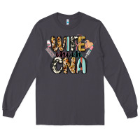Smoke wife mom cna Long Sleeve Tee - CowGirlArtShop
