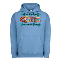 Pigment Pebble Blue first we drink coffee then we do things Urban Hoodie - AdoDesignShop
