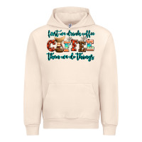 Sandshell first we drink coffee then we do things Urban Hoodie - AdoDesignShop