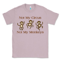 Lilac Womens Not My Circus Not My Monkeys Gifts - Funny Political Novelty V- Classic Tee - minhPixels
